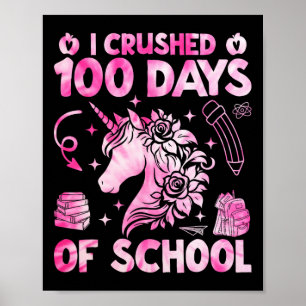 Ich zerbrach 100 Tage Schulmädchen am 100. Poster
