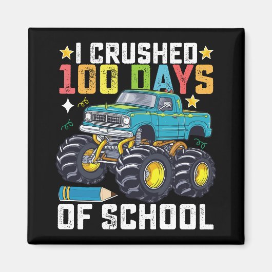 Ich zerbrach 100 Tage Schulmonster Magnet (Vorne)