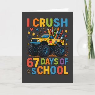 Ich zerstöre 67 Tage Schul-Monstertruck Süß. Karte