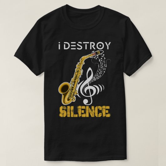 Ich zerstöre das Schweigen Saxophon T-Shirt (Design vorne)