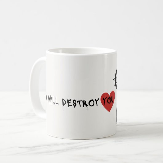 Ich zerstöre deine KatzenTasse Kaffeetasse (Vorderseite Links)