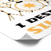 Ich zerstöre den Silence Funny Drummer Drums Playe Poster (Ecke)