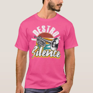Ich zerstöre den Stille Trumpet Trumpet Player T-Shirt