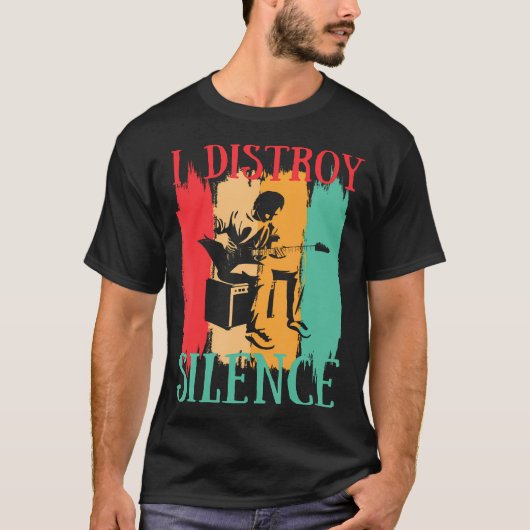 Ich zerstöre Schweigen Lustiges Retro-Musik-Gitarr T-Shirt (Vorderseite)