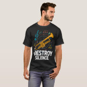 Ich zerstöre Schweigen Trompeter Musiklehrer T-Shirt (Vorne ganz)