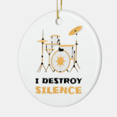 Ich zerstöre Stille Funny Drummer Keramik Ornament (Links)