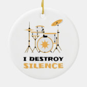 Ich zerstöre Stille Funny Drummer Keramik Ornament (Hinten)