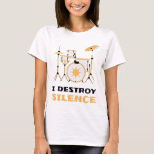 Ich zerstöre Stille Funny Drummer T-Shirt