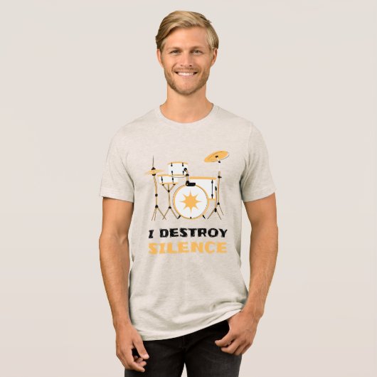 Ich zerstöre Stille Funny Drummer Tri-Blend Shirt (Vorderseite voll)