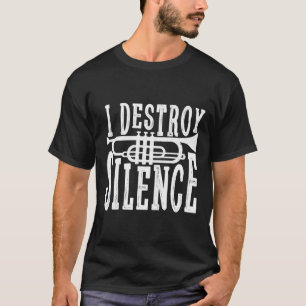 Ich zerstöre Stille Marching Band Trumpet Hoodie f T-Shirt