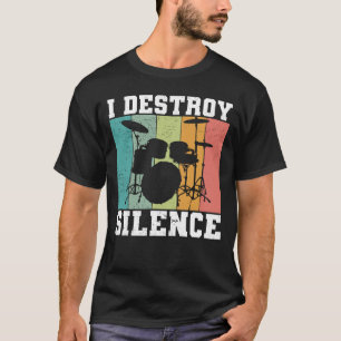 Ich zerstöre Stille störte Vintage Drummer Retro T-Shirt
