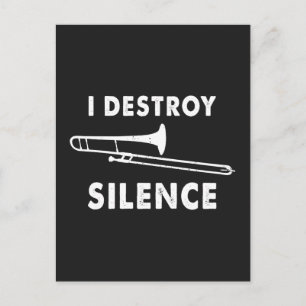 Ich zerstöre Stille - Trombonist-Trombone-Player Feiertagspostkarte