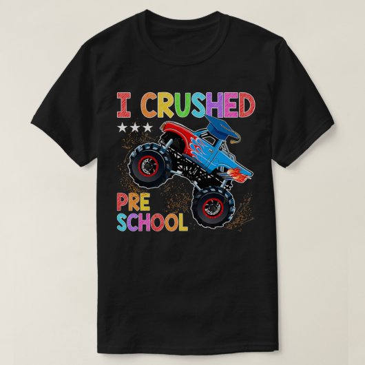 Ich zerstörte Vorschule Monster Truck Abschluss Ge T-Shirt (Design vorne)