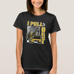 Ich ziehe den LKW-Tow-Tower-Typ ab T T-Shirt