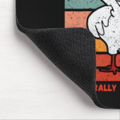 Ich ziehe Hühner auf, ich bin buchstäblich ein Chi Mousepad (Ecke)