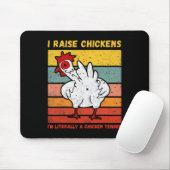 Ich ziehe Hühner auf, ich bin buchstäblich ein Chi Mousepad (Mit Mouse)
