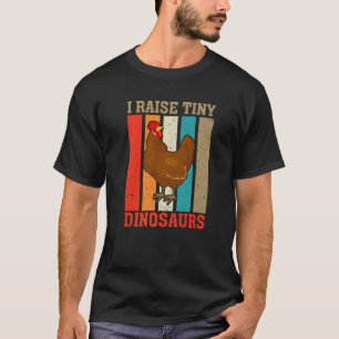 Ich ziehe winzige Dinosaurier auf Vintage-Hühnerba T-Shirt