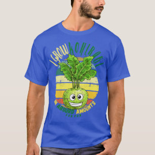 Ich züchte Kohlrabi in absurden Mengen zum Spaß T-Shirt