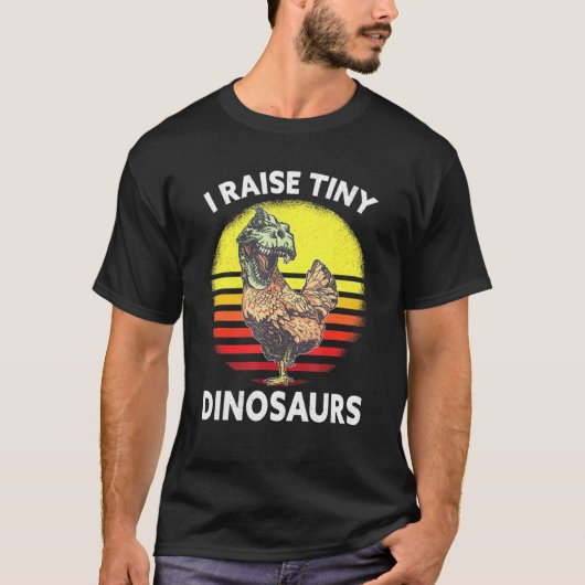 Ich züchte Tiny Dinosaurier Hühnchen T-Shirt (Vorderseite)