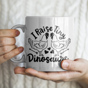 "Ich züchte winzige Dinosaurier" Funny Chicken Tas Kaffeetasse