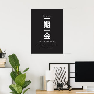 Ichigo Ichie Japanisches Kanji Calligrafie Poster