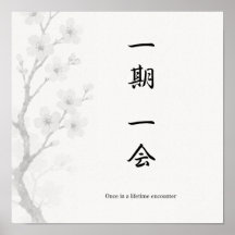 Ichigo Ichie Japanisches Zen Poster
