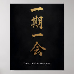 Ichigo Ichie – Schwarze & Goldene Japanische Kalli Poster