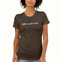 #IChoosePraise Brown-T-Shirtps-89:1