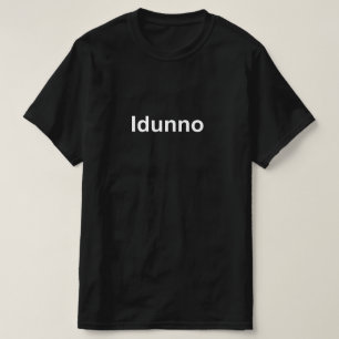 Ichweißnicht T-Shirt