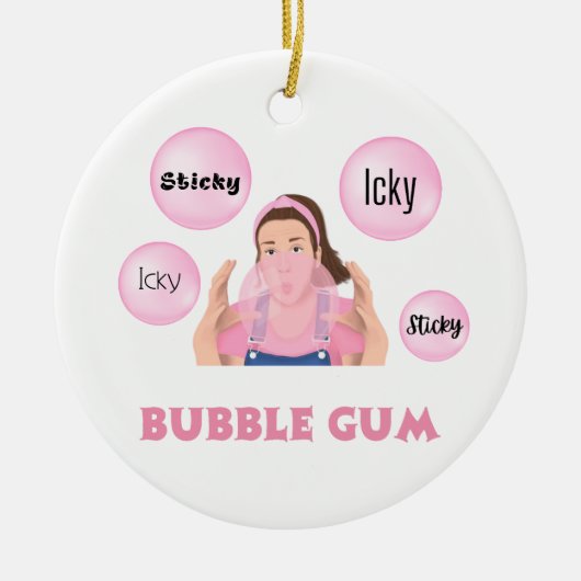 Icky Stick, Icky Stick Bubblegum Frau RachOrnament Keramik Ornament (Vorne)
