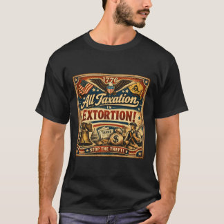 ICONIC Alle Besteuerung ist Erpressung Shirt