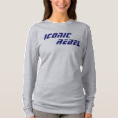 Iconic Rebel T - Shirt (Vorderseite)