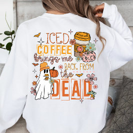 Icter Kaffee bringt mich aus dem toten Halloween z Sweatshirt