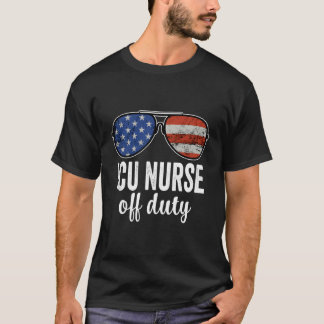 Icu Nurse Off Duty American Flag Sonnenbrille T-Shirt