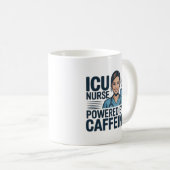 ICU Nurse Powered By Caffeine Funny Nurse Coffee M Kaffeetasse (VorderseiteRechts)