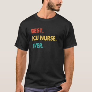 Icu Nurse Profession Retro Beste Icu Krankenpflege T-Shirt
