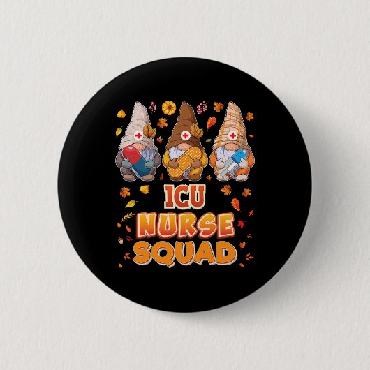 Icu Nurse Squad Gnomes Erntedank Dankbarer Fall Button (Vorderseite)
