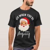 ICU wenn du_re schlafend Funny ICU Weihnachten näh T-Shirt (Vorderseite)