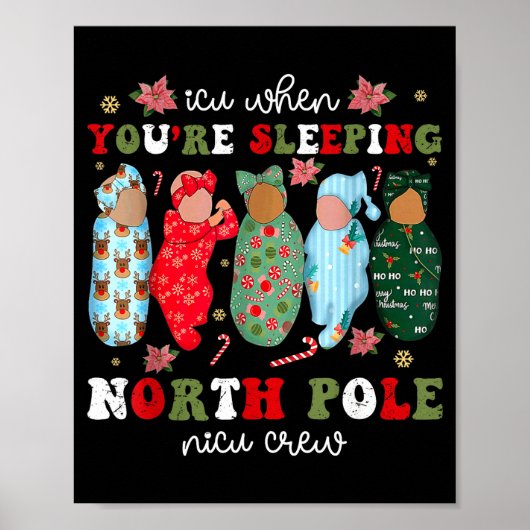 Icu When You’re Sleeng Nicu Crew Cute Baby Christm Poster (Vorne)
