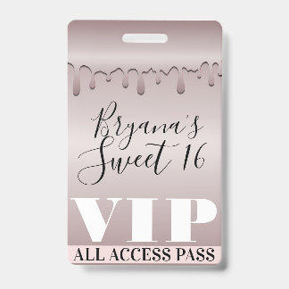 Icy Blush Rose Gold Pink Tropfen Sweet 16 16 VIP Ausweis