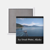 Icy Strait Point Alaska Souvenir Foto Magnet (Vorderseite/Rückseite)