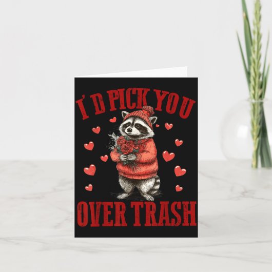I'd Ck You Over Trash Funny Raccoon Retro Valentin Karte (Vorderseite)