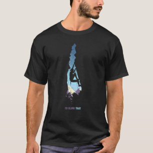 Id Climb Tha , Climber Climbing T-Shirt
