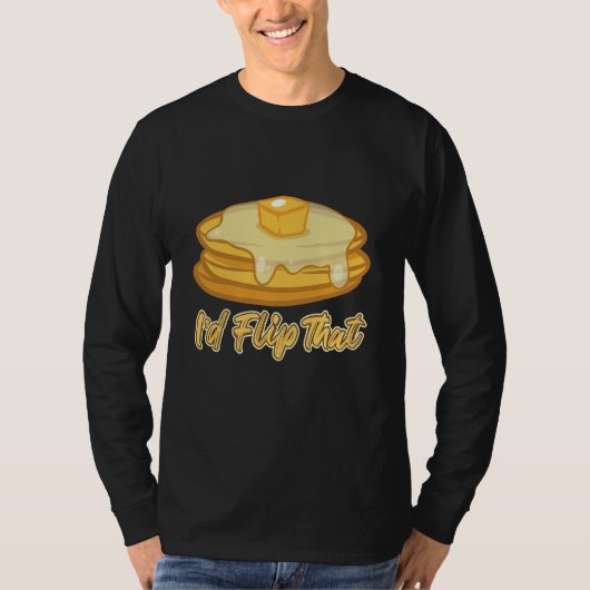 Id Flip That Breakfast Pancake T-Shirt (Vorderseite)