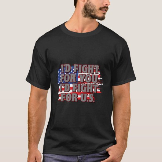 ID-Kampf für uns Patriotic American Patriotism Usa T-Shirt (Vorderseite)