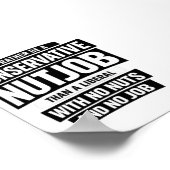 I'd Rather Be A Conservative Nutjob Than A Liberal Poster (Ecke)