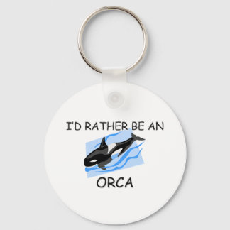 I'd Rather Be An Orca Schlüsselanhänger