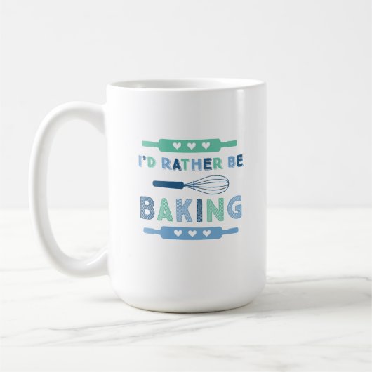 I'd Rather be Baking Blue Kaffeetasse (Links)
