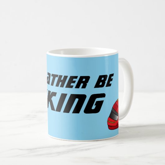 Id Rather Be Biking Fun Biker Motorcyclist Kaffeetasse (VorderseiteRechts)