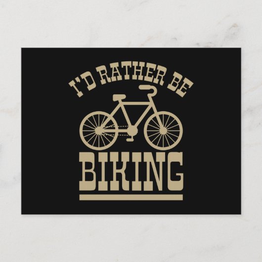ID RATHER BE BIKING Funny Cycling Bicycle Rider Postkarte (Vorderseite)